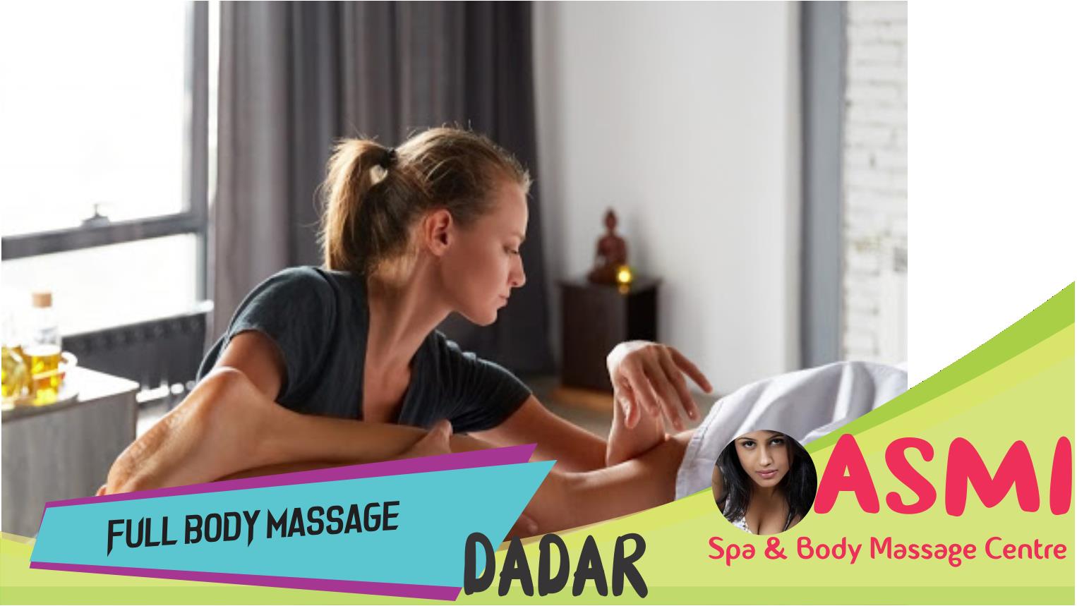 Full Body Massage in Dadar